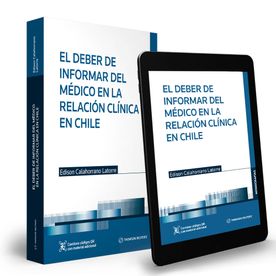 El Deber de Informar del Médico en la Relación Clínica en Chile