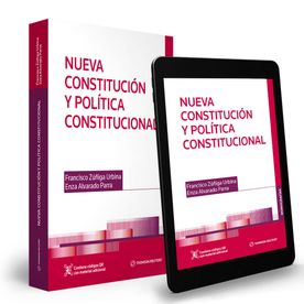 Nueva Constitución y Política Constitucional