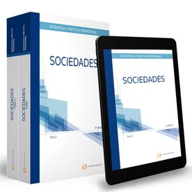 Estrategia y práctica profesional sociedades, empresas y otras personas jurídicas (2 Tomos) 3a Edición