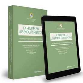 La prueba en los procedimientos. VII Jornadas Nacionales de Derecho Procesal