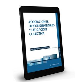 Asociaciones de Consumidores y Litigación Colectiva