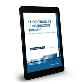 El Contrato de Construcción Privado