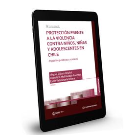 Protección frente a la violencia contra niños, niñas y adolescentes en Chile. Aspectos jurídicos y sociales. QR