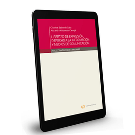 Libertad de expresión, derecho a la información y cumplimiento de contratos. 2 edición