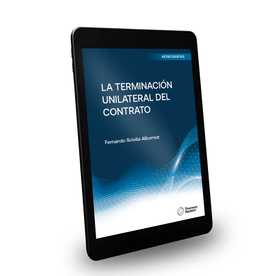 La terminación unilateral del contrato