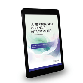 Jurisprudencia de violencia intrafamiliar. 3 ed.